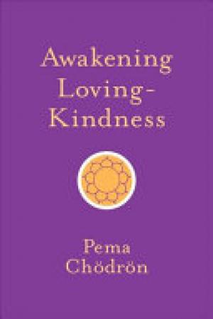 Awakening Loving-Kindness