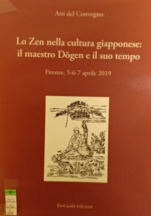 Lo Zen nella cultura giapponese: il maestro Dogen e il suo tempo