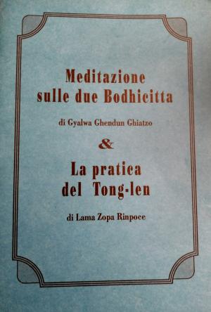 Meditazione sulle due Bodhicitta
