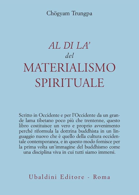 Al di là del materialismo spirituale