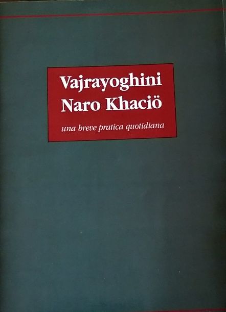 Una breve pratica quotidiana della venerabile Vajrayoghini Naro Khacio