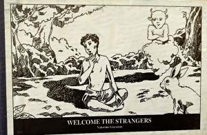 Welcome the strangers