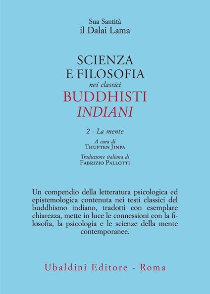 Scienza e filosofia nei classici buddhisti indiani   2: La mente