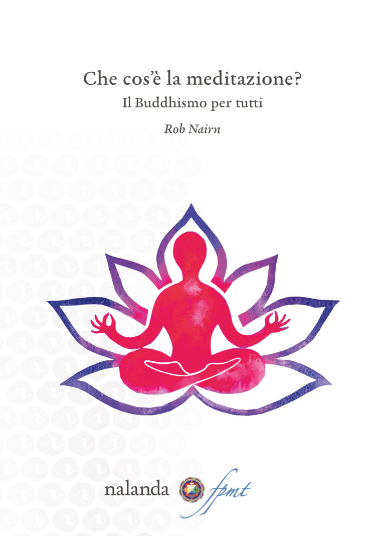 Che cos’è la meditazione? Il Buddhismo per tutti